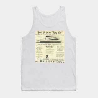 Ugly Bar Halligan tool advertisement Tank Top